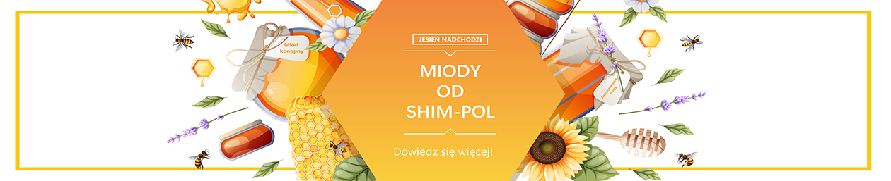 Miody od SHIM-POL