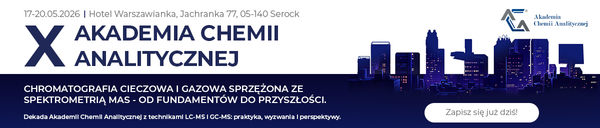 X Akademia Chemii Analitycznej 