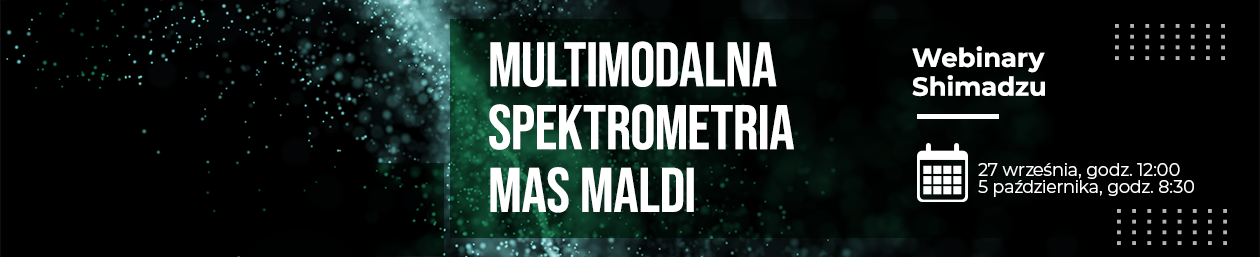 Webinary o multimodalnej spektrometrii mas MALDI