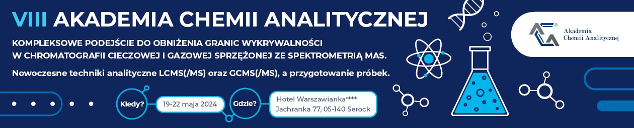 VIII Akademia Chemii Analitycznej