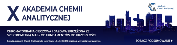 X Akademia Chemii Analitycznej 
