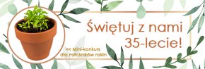 Świętuj z nami 35-lecie!