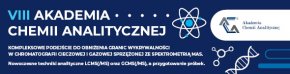 VIII Akademia Chemii Analitycznej