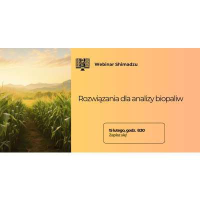 Webinar - rozwiązania dla analizy biopaliw