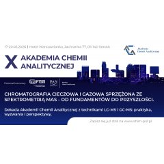 X Akademia Chemii Analitycznej