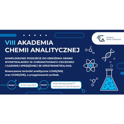 VIII Akademia Chemii Analitycznej