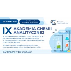 IX Akademia Chemii Analitycznej