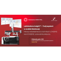 Szkolenie SHIM-POL - LabSolutions Insight™ – Twój asystent w analizie ilościowej 