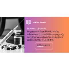 Webinar - Przygotowanie próbek do kontroli antydopingowej 