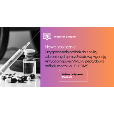 Webinar - Przygotowanie próbek do kontroli antydopingowej 